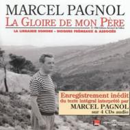 Marcel Pagnol/La Gloire De Mon Pere
