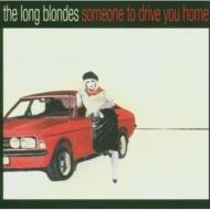 Someone To Drive You Home