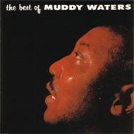The Best Of Muddy Waters