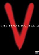 V -The Final Battle-Disc2