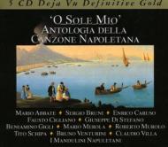 O Sole Mio: Antologia Della Canzone Napoletana | HMVu0026BOOKS online - 5X029