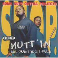 Nutt In All Over Your Face