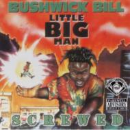 Bushwick Bill/Little Big Man (Scr)