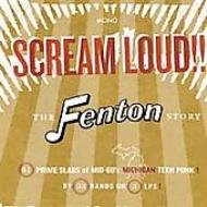 Various/Scream Loud Fenton Story