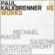 Paul Kalkbrenner/Reworks 3
