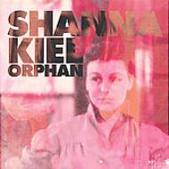 Shanna Kiel/Orphan
