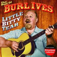 Burl Ives/Best Of Burl Ives Little Bitty Tear