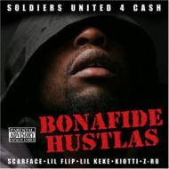 Various/Soldiers United 4 Cash Bonafide Hustlas
