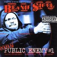 Beanie Sigel/Still Public Enemy #1