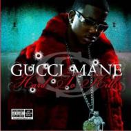 Gucci Mane/Hard To Kill