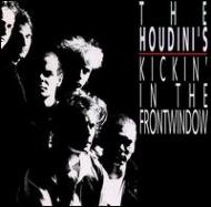 Houdinis/Kickin'in The Frontwindo