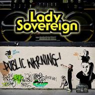 Lady Sovereign/Public Warning