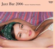 Terashima Yasukuni Presents Jazz Bar 2006