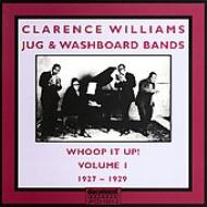 Clarence Williams/Whoop It Up Vol.1 1927-29