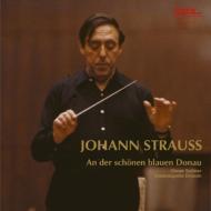 Johann Strauss: An Der Schoenen Blauen Donau