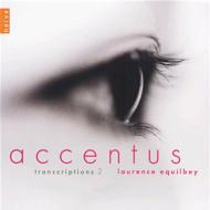 Accentus-transcriptions Vol.2: Equilbey / Accentus Chamber Cho