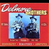 Delmore Brothers/Later Years Vol.2 '33-'52