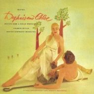 ダフニスとクロエ』全曲（1955年録音）、他 ミュンシュ＆ボストン 
