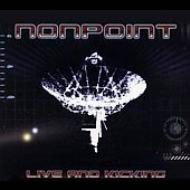 Nonpoint/Live And Kicking (+dvd)