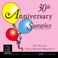 Sampler Classical/Reference Recordings 30th Anniversary Sampler