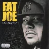 Fat Joe/Me Myself  I