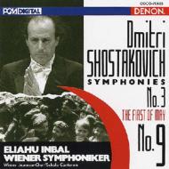 Shostakovich: Symphonies No.9 & No.3