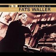 Fats Waller/Introduction To