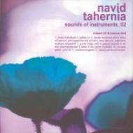 Navid Tahernia/Sounds Of Instruments 02 (+dvd)