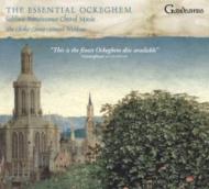 ࡢϥͥc.1410-1497/Essential Ockeghem Wickham / Theclerks'group