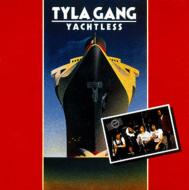 Tyla Gang/Yachtless (Ltd)(24bit)(Pps)