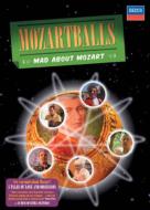 ⡼ĥȡ1756-1791/Mozartballs-mad About Mozart! V / A