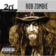 Rob Zombie/20th Century Masters Millennium Collection