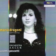 Soprano Collection/Maria Dragoni Arias-verdi Jimenez Bizet Mascagni Boito