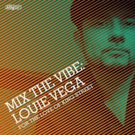 Mix The Vibe -For The Love Of King Street-
