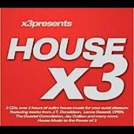 Various/House X3