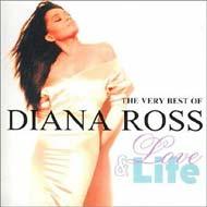 Love & Life -The Very Best Of Diana Ross