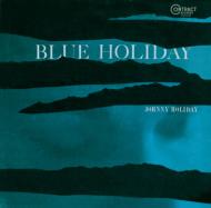 Johnny Holiday/Blue Holiday (24bit)(Pps)