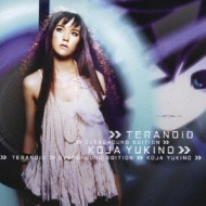Teranoid Overground Edition Koja Yukino