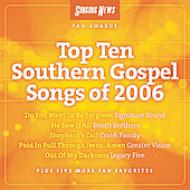 Various/Singing News Fan Awards Top Ten Southern Gospel Songs Of 2006