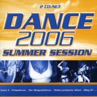 Various/Dance 2006 Summer Session