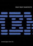 Meat Beat Manifesto/Travelogue Live '05