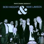 Bob Haggart/World's Greatest Jazzband
