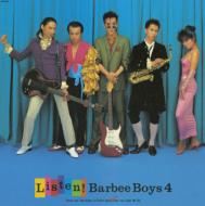 Listen ! Barbee Boys 4