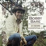 Bobby Bare/20 Bare Essentials