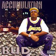 Bud (Rap)/Accumulation