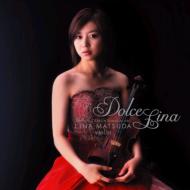 Dolce Lina Mozart: 2 Violin Sonatas Etc.