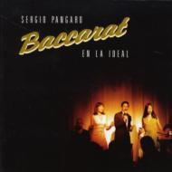 Sergio Pangaro/Baccarat En La Ideal