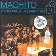 Machito/And His Salsa Big Band'82