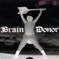Brain Donor/Drain'd Boner
