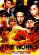 Fire Works
